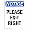 Signmission OSHA Notice, 5" Height, Please Exit Right Sign, 5" X 3.5", Portrait OS-NS-D-35-V-17450 - alternate 1